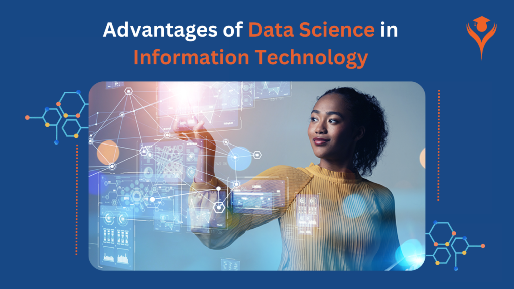 Advantages of Data Science in Information Technology