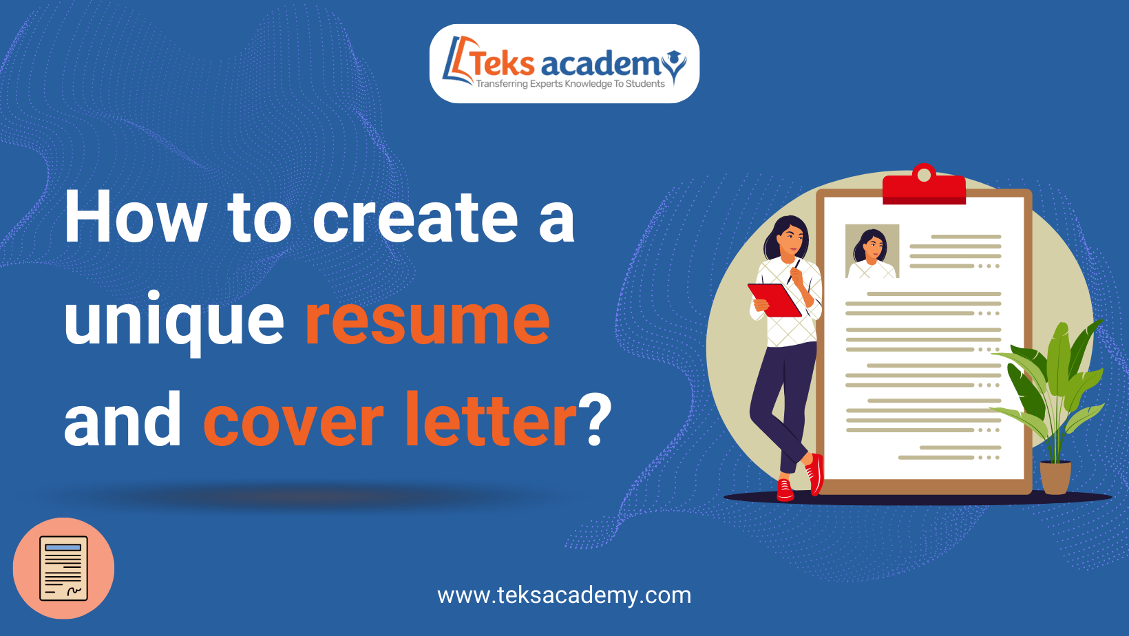 How To Create A Unique Resume And Cover Letter Teksacademy how-to-create-a-unique-resume-and-cover-letter-teksacademy