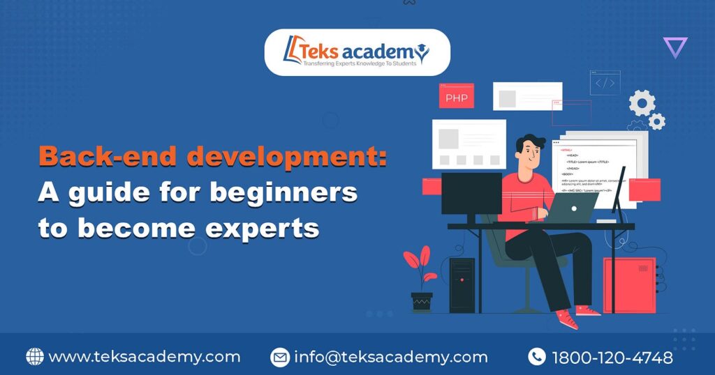 Back-End Development: A Guide For Beginners To Become Experts