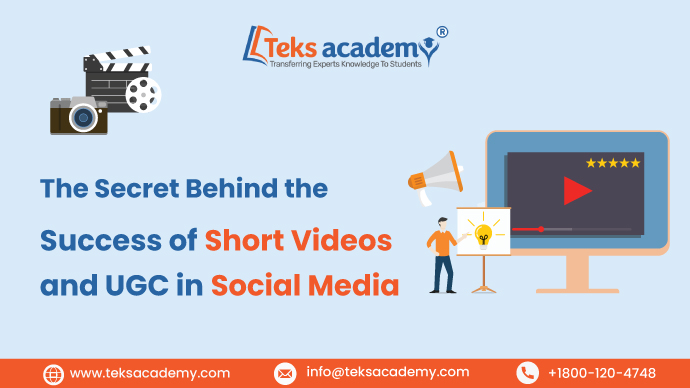 The Secret Behind the Success of Short Videos And UGC in Social Media