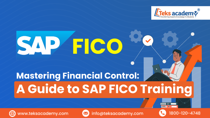 Mastering Financial Control: A Guide to SAP FICO Training