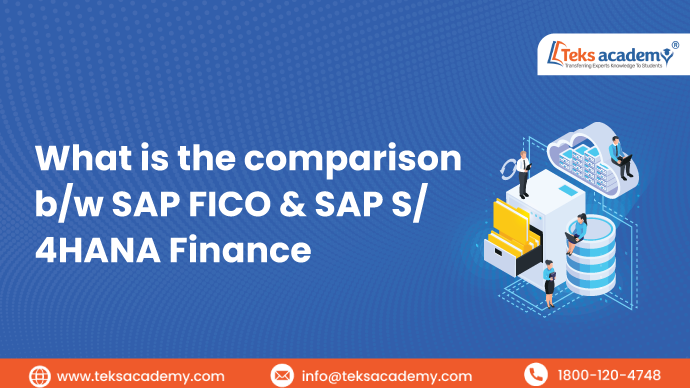 What’s the Difference Between SAP FICO and S/4HANA Finance?