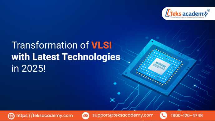 Latest technologies in vlsi